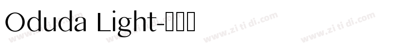 Oduda Light字体转换 Oduda Light字体转换